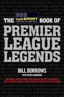 The talkSPORT Book of Premier League Legends 1849839417 Book Cover