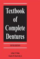 Textbook of Complete Dentures 0812115236 Book Cover