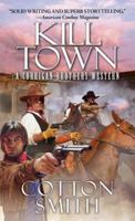 Kill Town 0786037113 Book Cover