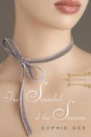 The Scandal of the Season 1416540571 Book Cover