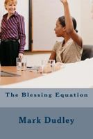 The Blessing Equation 1533190593 Book Cover