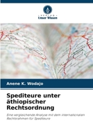 Spediteure unter äthiopischer Rechtsordnung (German Edition) 6208299977 Book Cover