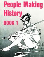 People Making Hist Bk1 094922510X Book Cover