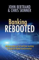 Banking Rebooted 1907720812 Book Cover