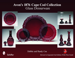 Avon's 1876 Cape Cod Collection: Glass Dinnerware (Schiffer Book for Collectors) 0764318039 Book Cover