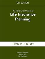 The Tools Techniques of Life Insurance Planning, 9th Edition 1954096941 Book Cover