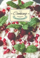 I Love Cooking - My favorite recipes: All the recipes you like in your own cookbook B084Z7XWB3 Book Cover