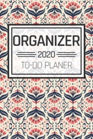 Organizer 2020 To Do Planer: Einfacher Prioritäten-Planer und Aufgaben Organizer zum organisieren und planen von To-Do Listen mit Checklisten für ... und Selbstorganisation (German Edition) 1654585602 Book Cover
