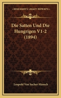Die Satten Und Die Hungrigen V1-2 (1894) 1168486432 Book Cover
