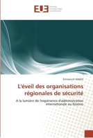 L''A(c)Veil Des Organisations Ra(c)Gionales de Sa(c)Curita 6131549214 Book Cover