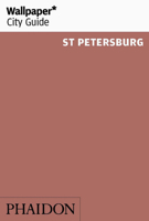 Wallpaper* City Guide St Petersburg 2016 0714872717 Book Cover