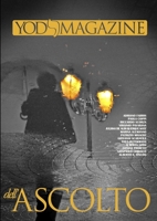 Yod Magazine. Dell'Ascolto [B/N] 1291253513 Book Cover