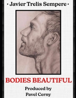 BODIES BEAUTIFUL B0DS7WFK61 Book Cover
