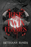 Rise of the Twin Flames (Veilborne Trilogy) B0FZLCGQL6 Book Cover
