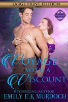 Voyage with a Viscount: A Steamy Regency Romance 1795587431 Book Cover