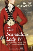 The Lady in Red: An Eighteenth-Century Tale of Sex, Scandal, and Divorce