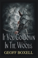 If You Go Down in the Woods 0473088509 Book Cover