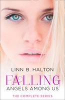 Falling: Angels Among Us - The Complete Series 0008114919 Book Cover