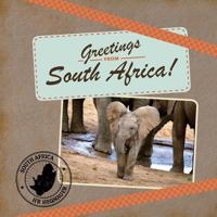 Greetings from South Africa 1985207680 Book Cover