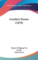 Goethe's Poems 1164659278 Book Cover