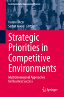 Strategic Priorities in Competitive Environments: Multidimensional Approaches for Business Success 3030450228 Book Cover