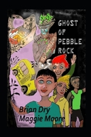 Ghost of Pebble Rock 0645350745 Book Cover