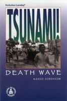 Tsunami! Death Wave (Cover-to-Cover Informational Books: Disasters) 0780761464 Book Cover