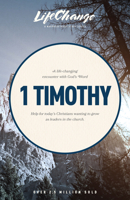 A Navpress Bible Study on the Book of 1 Timothy (Life Change Series) 0891099530 Book Cover