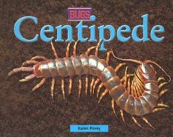 Bugs - Centidpede (Bugs) 0737717661 Book Cover