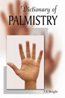 The Dictionary of Palmistry 8172242247 Book Cover