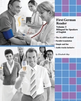 First German Reader (Volume 3): bilingual for speakers of English, Elementary Level 1489504311 Book Cover