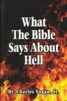 What the Bible Says about Hell 1537704206 Book Cover