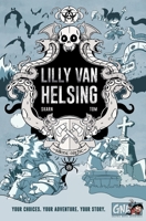 Lilly Van Helsing 1952116023 Book Cover