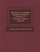 Nordisk Arkæologi: Stenalderstudier, Volume 3 1019177160 Book Cover
