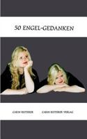 50 Engel-Gedanken 3980775577 Book Cover