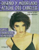 Diseno y modelado actual del cabello/ Mahogany Hairdressing 9682459931 Book Cover