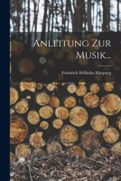 Anleitung Zur Musik... B0BN92NGP4 Book Cover