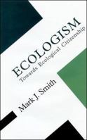 Ecologism 0335196039 Book Cover