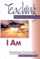 I Am : Teaching Sermons on The Incarnation 0687013593 Book Cover