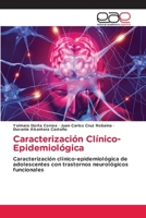 Caracterización Clínico-Epidemiológica (Spanish Edition) 6200015848 Book Cover