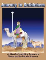 Journey to Bethlehem 1492994928 Book Cover