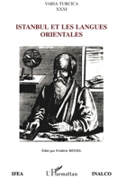 Istanbul et les langues orientales: Actes du colloque organisé par l'IFÉA et l'INALCO à l'occasion du bicenten 273845335X Book Cover