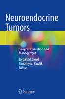 Neuroendocrine Tumors: Surgical Evaluation and Management 3030622401 Book Cover
