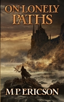 On Lonely Paths 1719162646 Book Cover