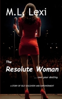 The Resolute Woman 1990660215 Book Cover