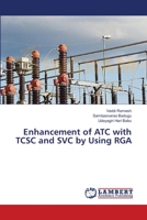 Enhancement of ATC with TCSC and SVC by Using RGA 3659535494 Book Cover