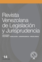 Revista Venezolana de Legislación y Jurisprudencia N.º 14 B089M1H5SG Book Cover