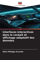 Interfaces interactives dans le cockpit et affichage adaptatif des données 6209019331 Book Cover