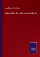 Memoir of the Rev. John James Weitbrecht 3375144881 Book Cover