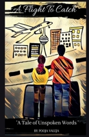 A Flight to Catch 163606583X Book Cover